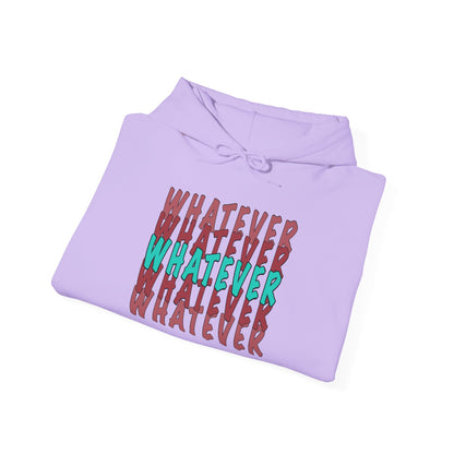 Whatever Unisex Hoodie - Comfortable Casual Sweatshirt for Everyday Wear