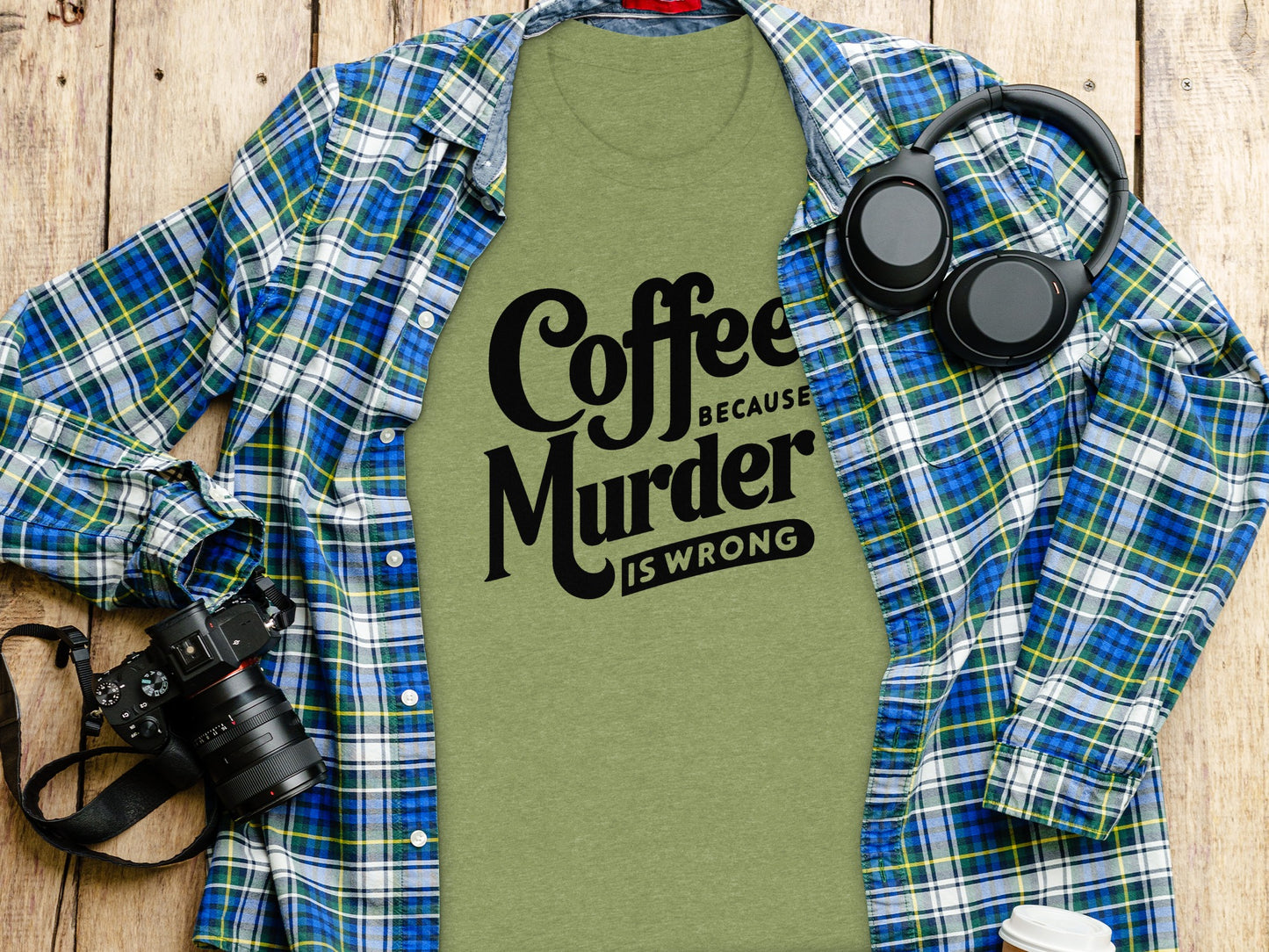 Coffee Because Murder Is Wrong Graphic Shirt