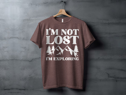 I Am Not Lost I Am Exploring Outdoors Nature T-Shirt T-Shirt - Outdoor & Adventure Collection - Mile Marker 16 Gear by Cloud 16 Clothing Co.