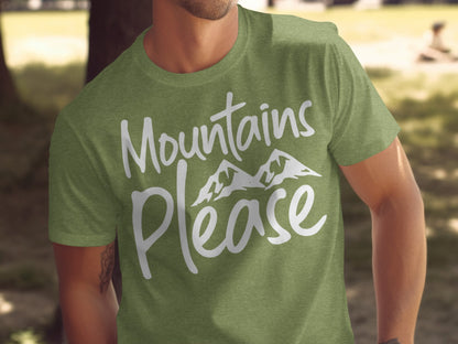 Mountains Please Design Stylish Nature Lover T-Shirt T-Shirt - Outdoor & Adventure Collection - Mile Marker 16 Gear by Cloud 16 Clothing Co.