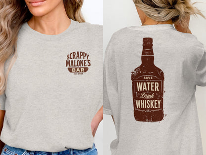 Save Water Drink Whiskey Funny Saying Graphic Bottle T-Shirt T-shirt - Scrappy Malone's Bar 100-Proof Humor - Cloud 16 Clothing Co.