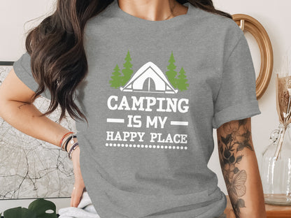 Camping Is My Happy Place Tent And Trees Graphic T-Shirt T-Shirt - Outdoor & Adventure Collection - Mile Marker 16 Gear by Cloud 16 Clothing Co.
