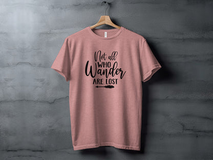 Not All Who Wander Are Lost Arrow Graphic Design T-Shirt T-Shirt - Outdoor & Adventure Collection - Mile Marker 16 Gear by Cloud 16 Clothing Co.