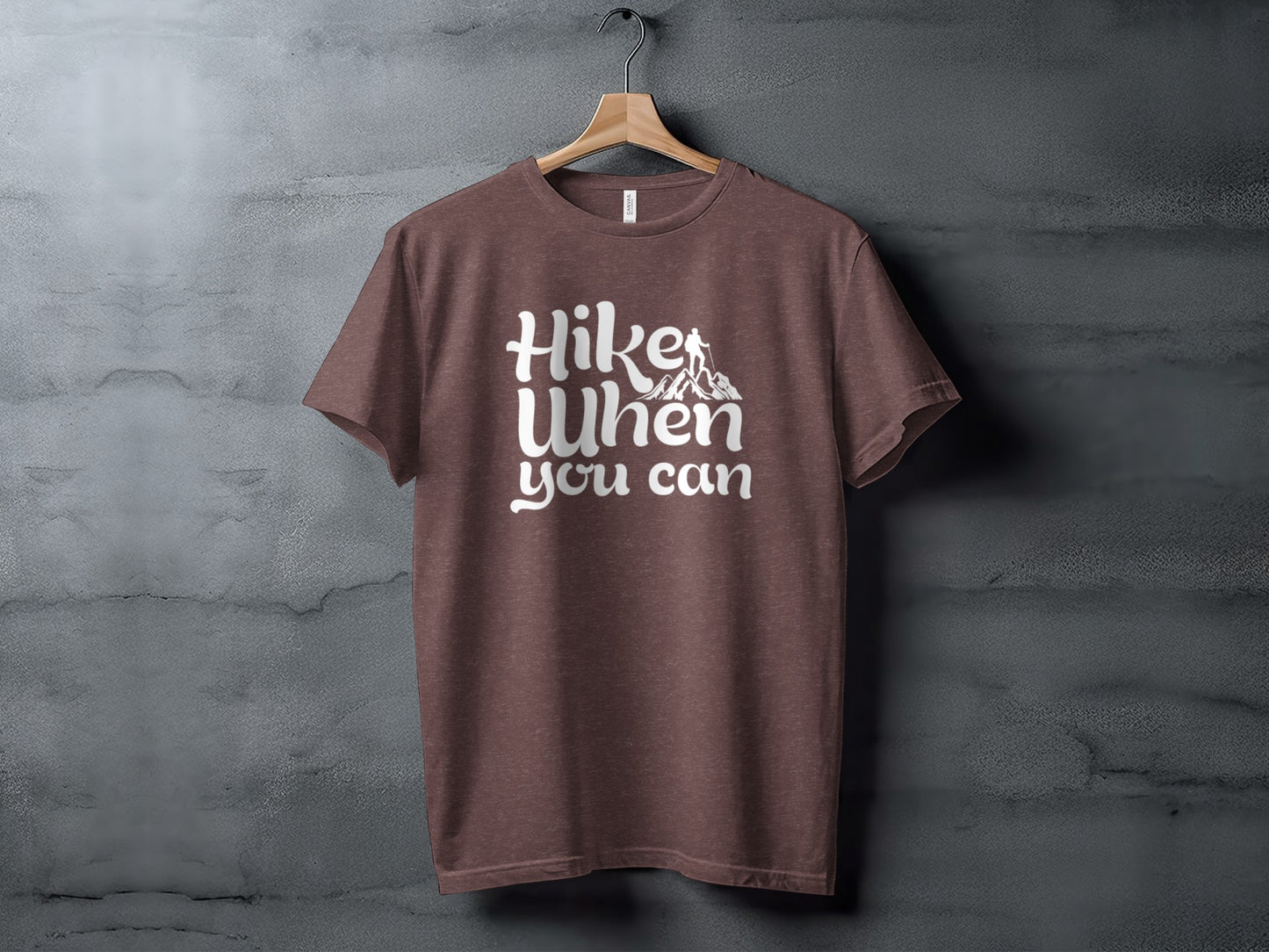 Hike When You Can Outdoor Adventure Design for Hiking T-Shirt T-Shirt - Outdoor & Adventure Collection - Mile Marker 16 Gear by Cloud 16 Clothing Co.