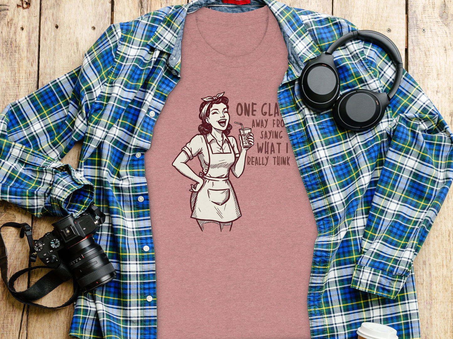 One Glass Away from Saying What I Really Think Shirt