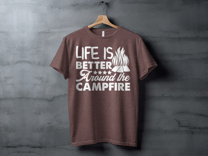Life Is Better Around The Campfire Graphic Print T-Shirt T-Shirt - Outdoor & Adventure Collection - Mile Marker 16 Gear by Cloud 16 Clothing Co.