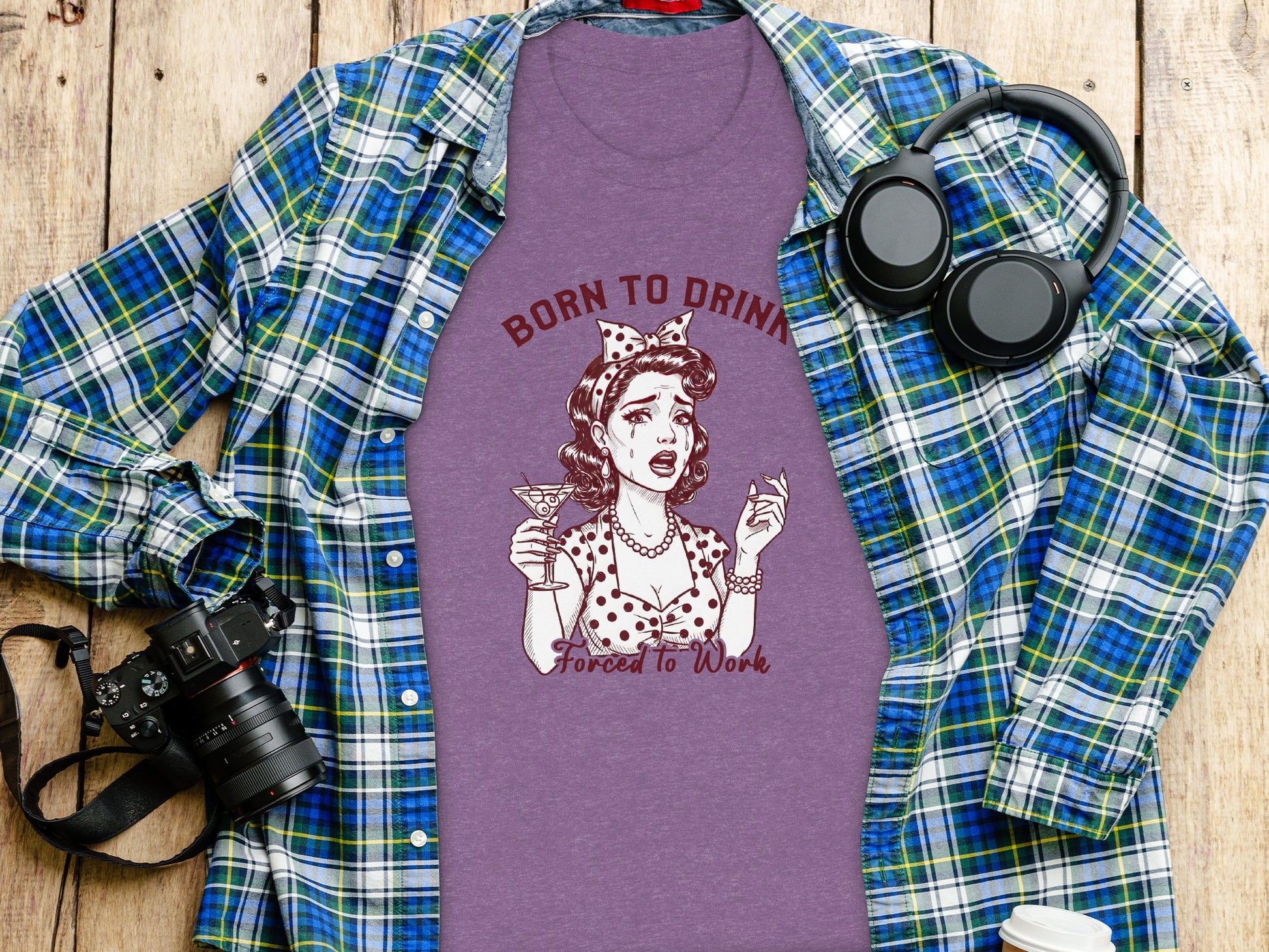 Born to Drink Forced to Work Graphic T-Shirt