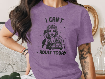I Can't Adult Today Funny Vintage Graphic Tee Shirt