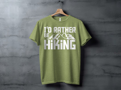 I Would Rather Be Hiking Mountains Graphic Design T-Shirt T-Shirt - Outdoor & Adventure Collection - Mile Marker 16 Gear by Cloud 16 Clothing Co.