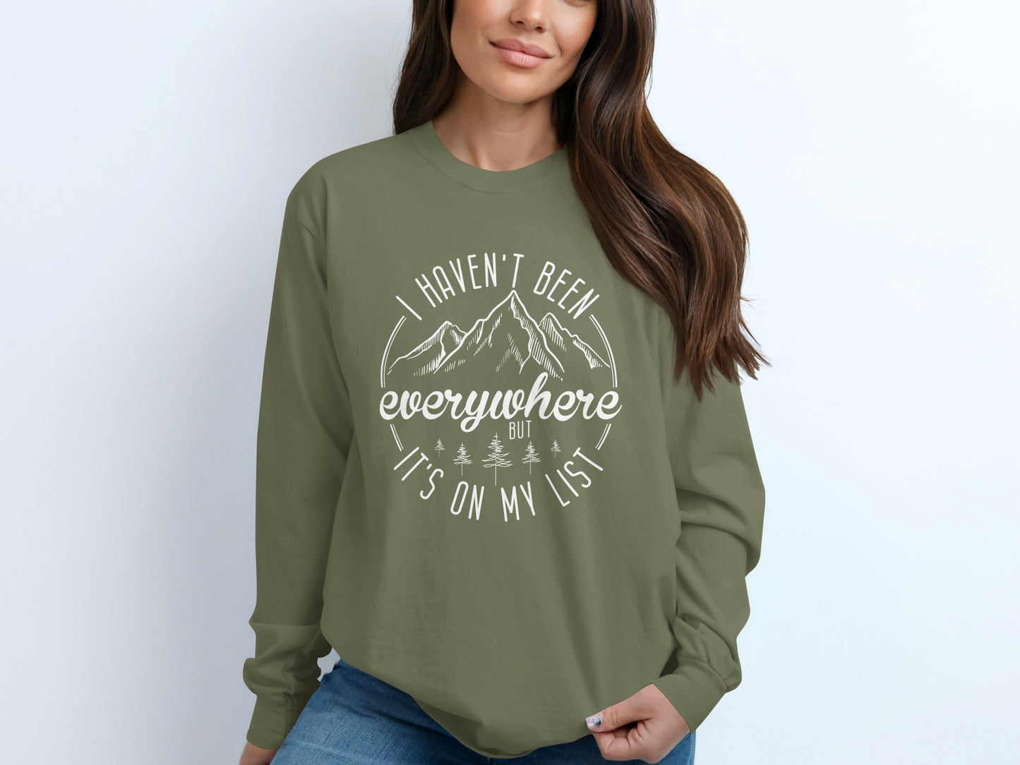 I Haven't Been Everywhere But It's On My List Long Sleeve T-Shirt Long Sleeve Tee - Outdoor & Adventure Collection - Mile Marker 16 Gear by Cloud 16 Clothing Co.