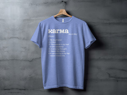 Karma Definition Tee with Unique Meanings Graphic Shirt