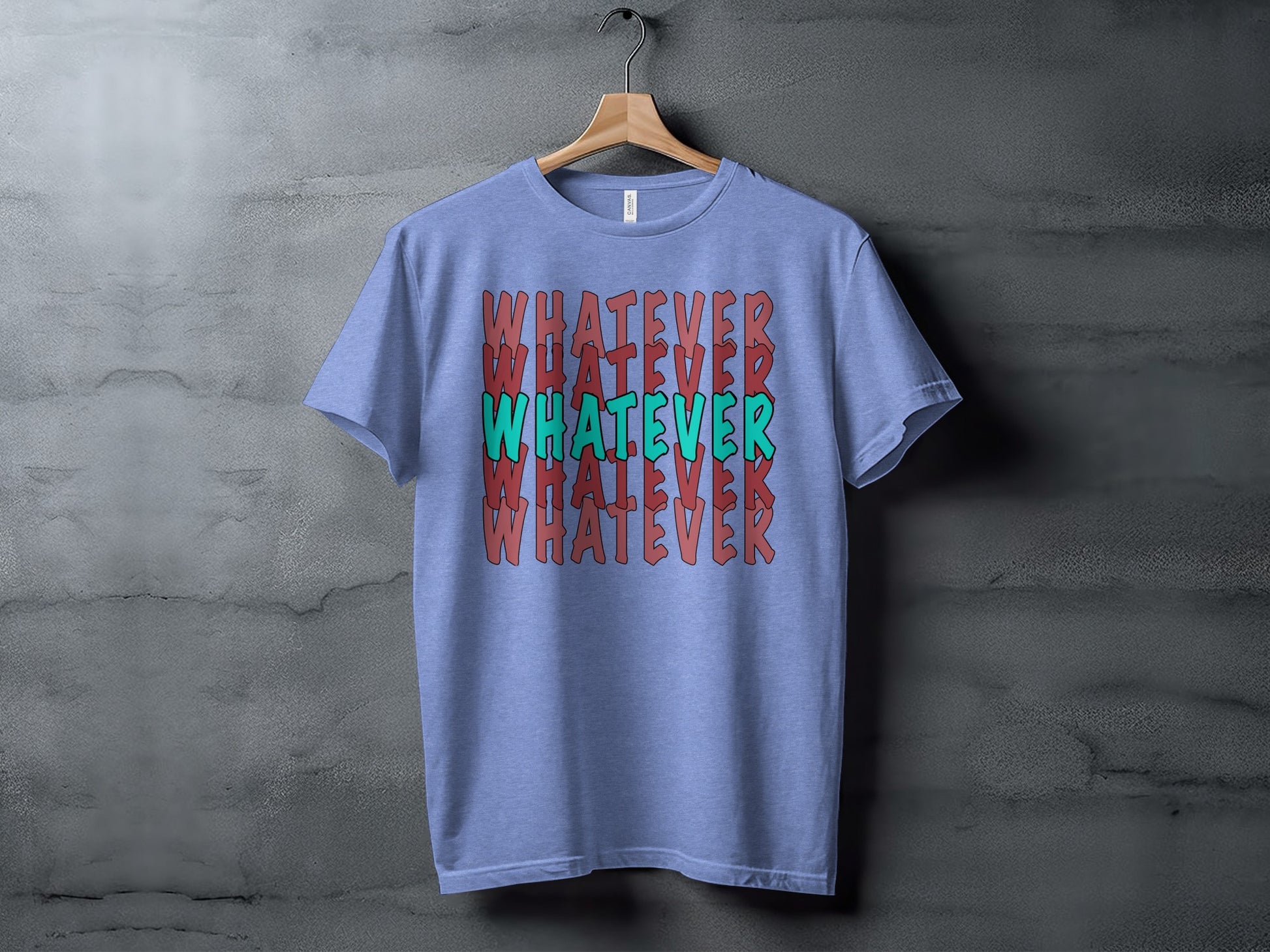Whatever Repeated Graphic Design T-Shirt