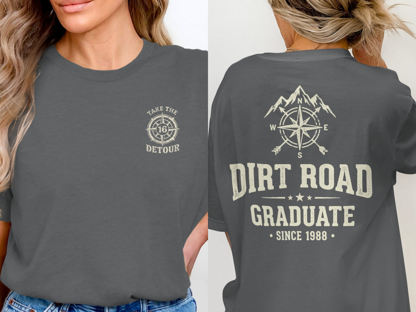 Dark gray t-shirt with "Take the Detour" and compass on front, "Dirt Road Graduate Since 1988" on back.