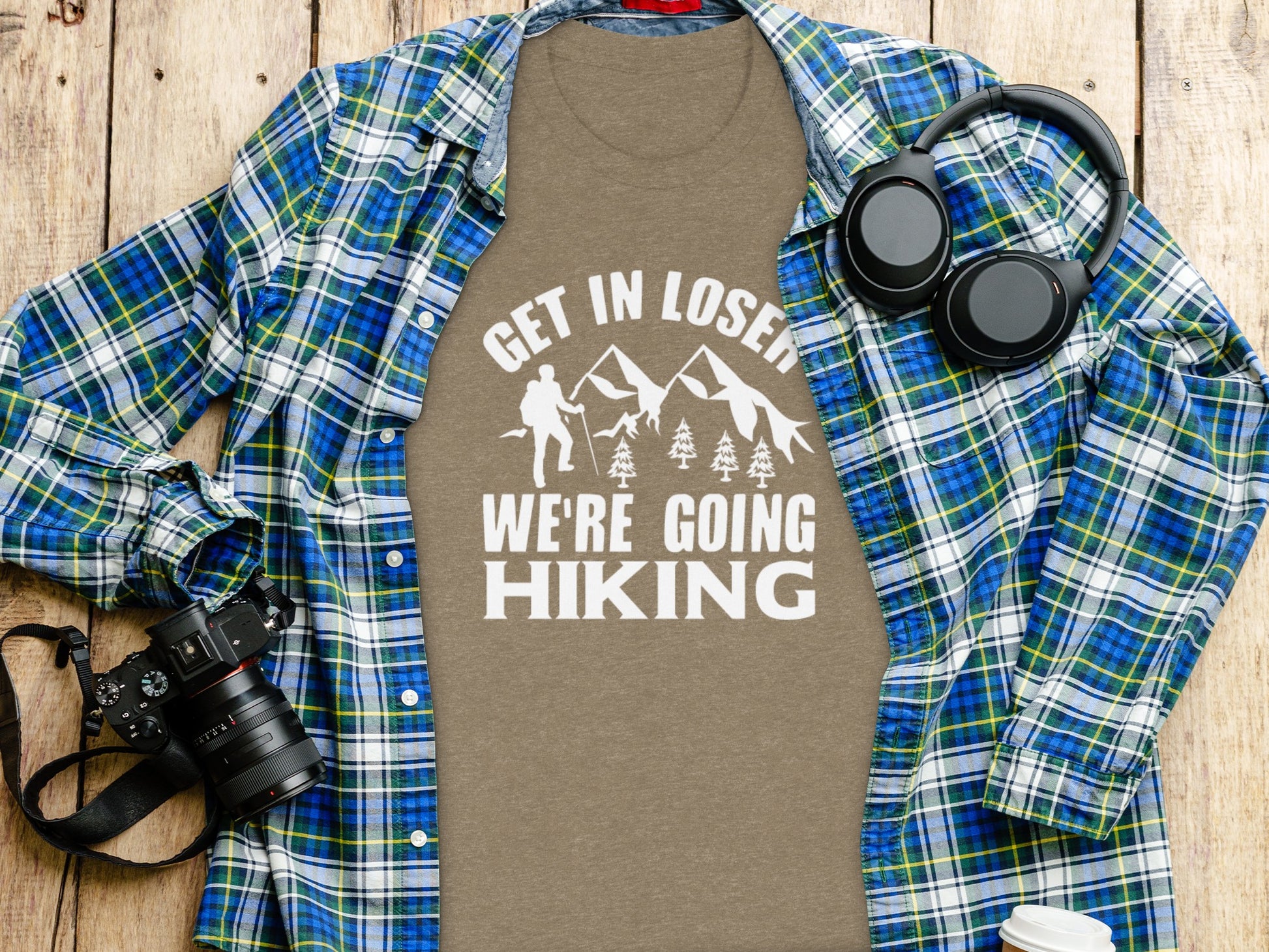 Get in Loser Were Going Hiking Funny Outdoor Trip T-Shirt T-Shirt - Outdoor & Adventure Collection - Mile Marker 16 Gear by Cloud 16 Clothing Co.