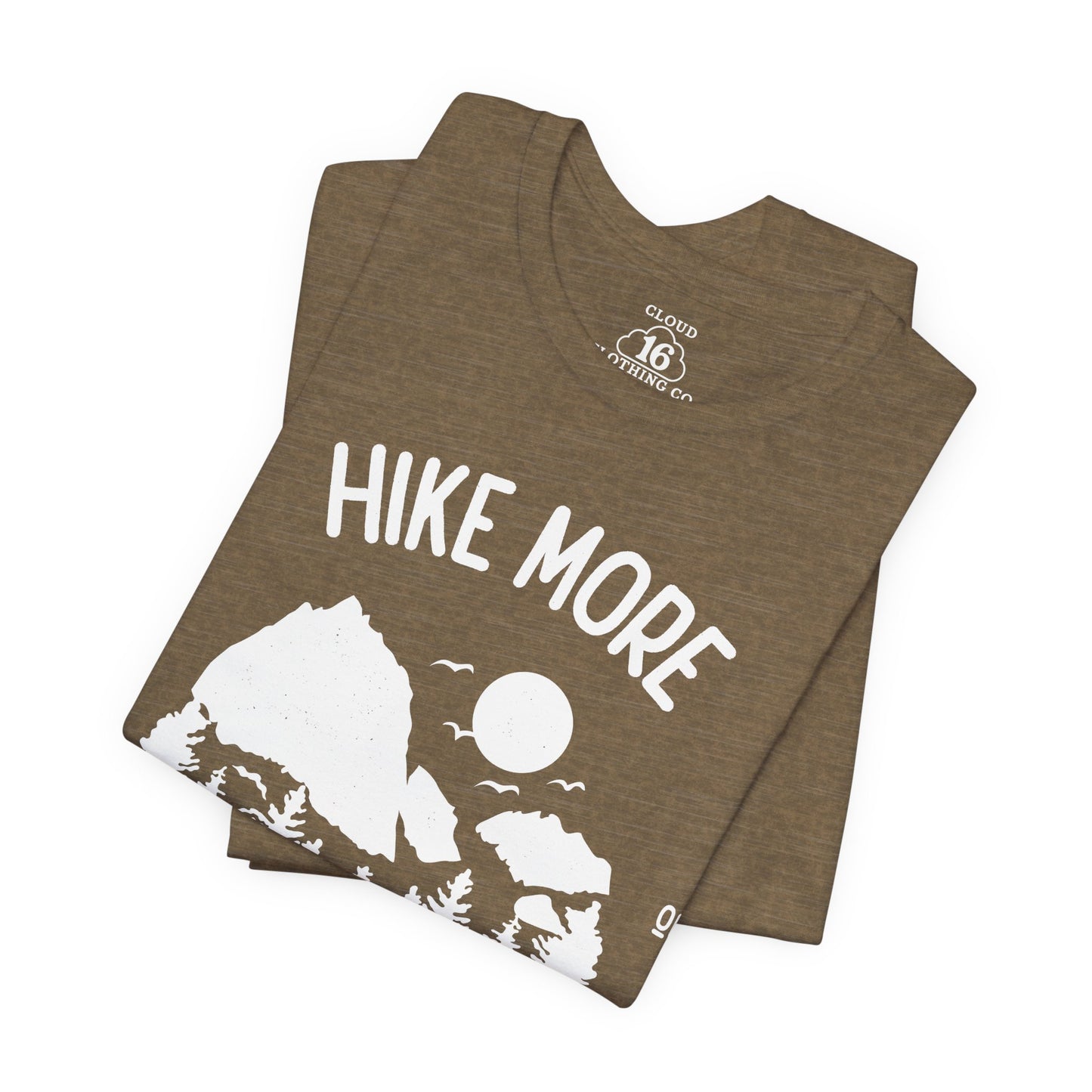 Hike More Worry Less T-Shirt - Outdoor Adventure Tee for Nature Lovers