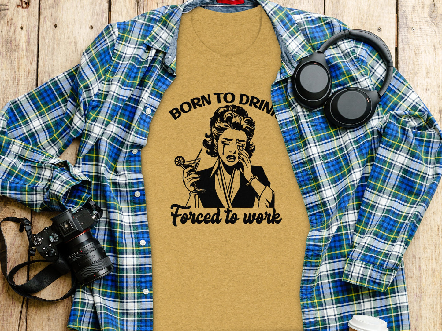 Born To Drink Forced To Work Graphic T-shirt