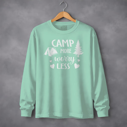 Camp More Worry Less Graphic Long Sleeve Shirt