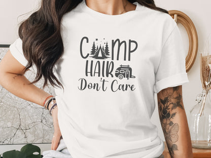 Camp Hair Dont Care Camping Summer Vacation T-Shirt T-Shirt - Outdoor & Adventure Collection - Mile Marker 16 Gear by Cloud 16 Clothing Co.