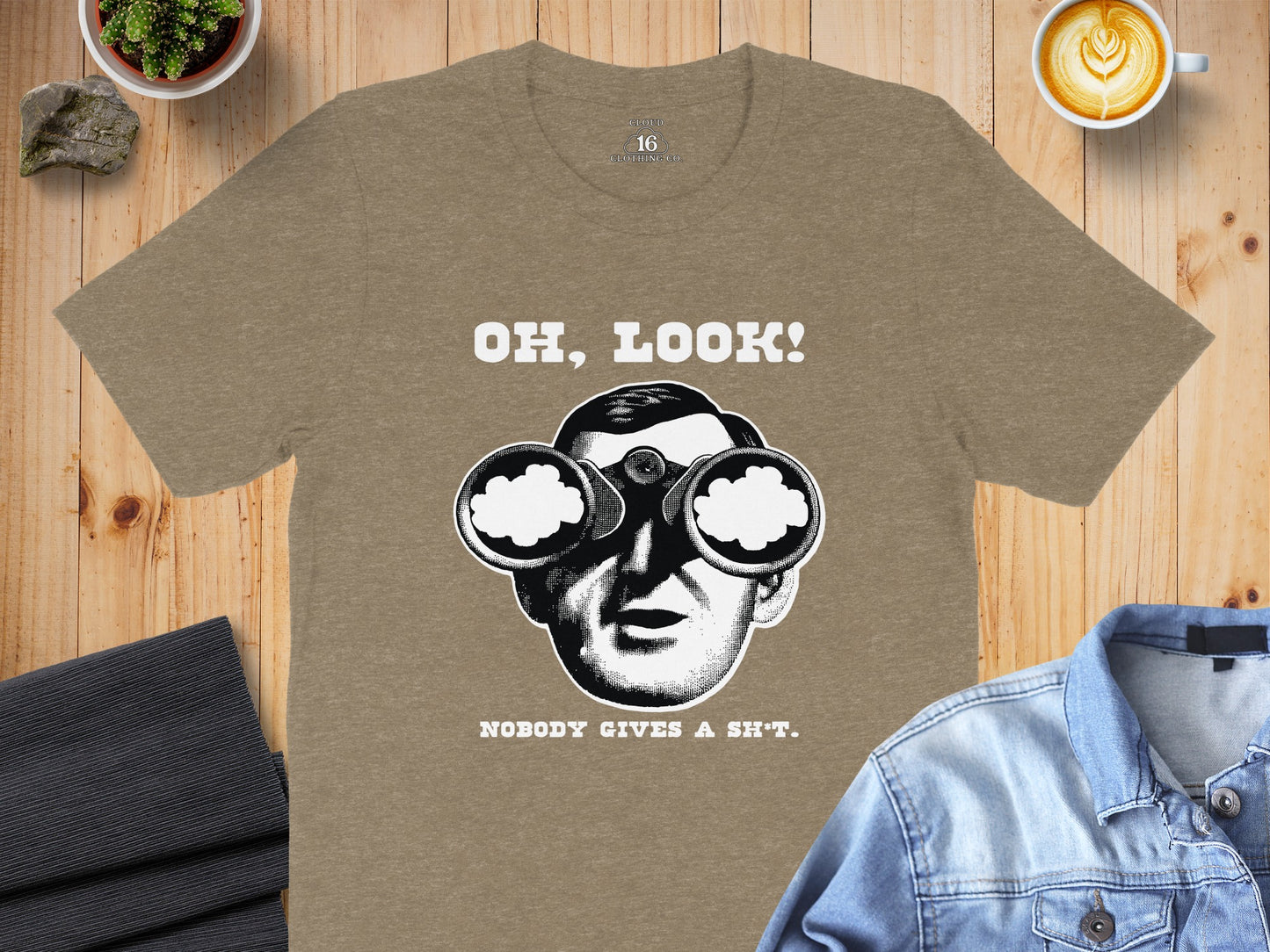 Oh Look Nobody Gives a Sh*t Funny Shirt Product