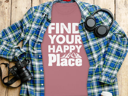 Find Your Happy Place Graphic T-Shirt Apparel