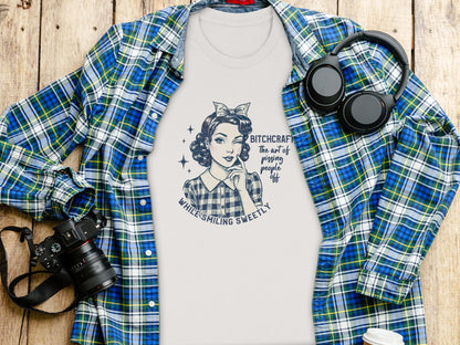 Bitchcraft The Art of Pissing People Off T-Shirt
