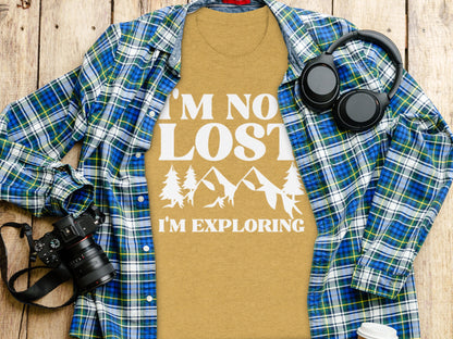 I Am Not Lost I Am Exploring Outdoors Nature T-Shirt T-Shirt - Outdoor & Adventure Collection - Mile Marker 16 Gear by Cloud 16 Clothing Co.