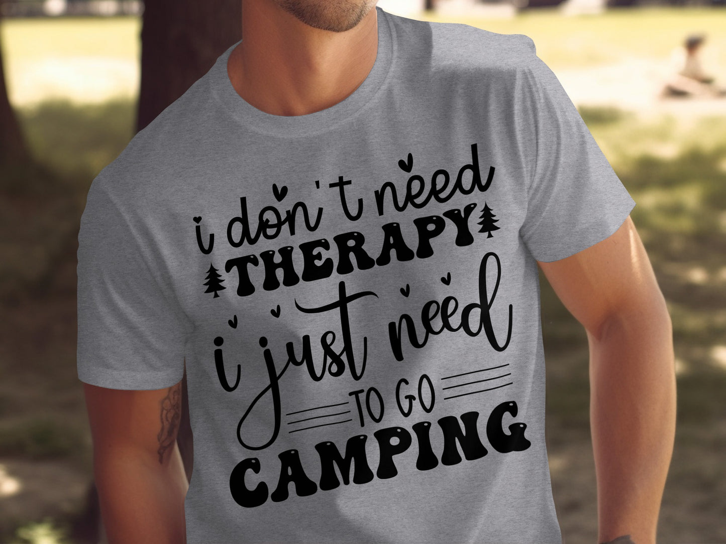 I Don't Need Therapy Just Camping Adventure T-Shirt T-Shirt - Outdoor & Adventure Collection - Mile Marker 16 Gear by Cloud 16 Clothing Co.