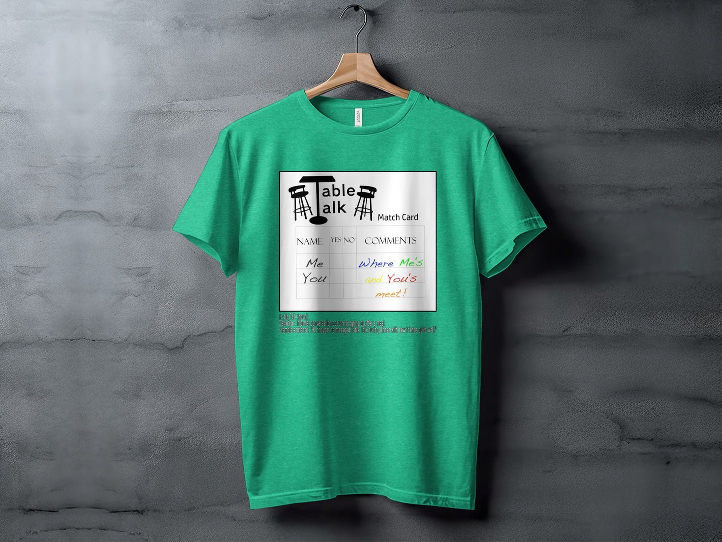 Funny Table Talk Match Card Design T-shirt