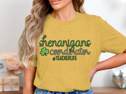 Shenanigans Coordinator #TeacherLife Tee for Educators