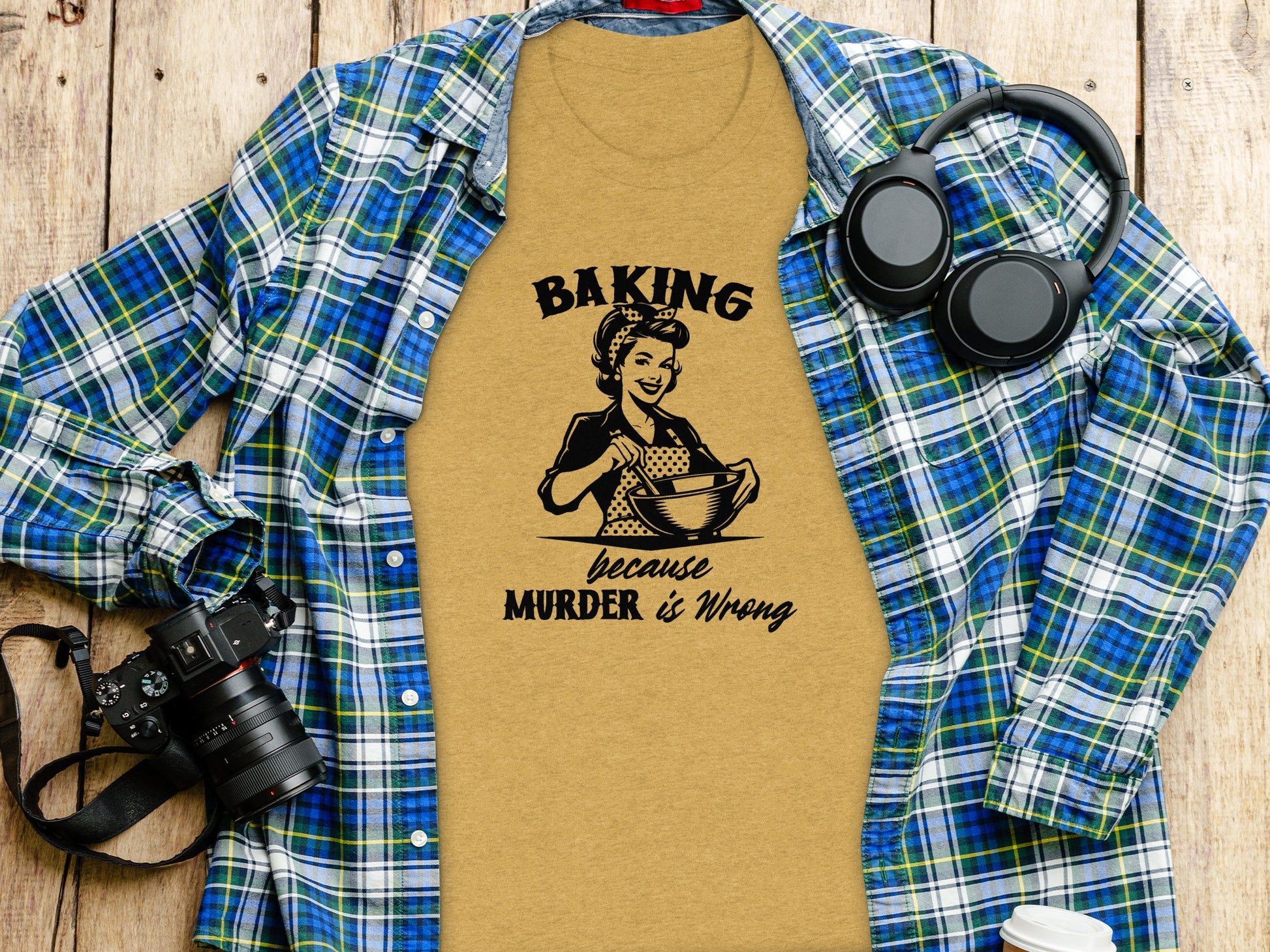 Baking Because Murder is Wrong T-shirt for Humor Lovers