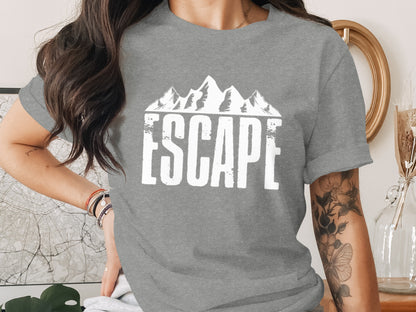 Escape Into The Mountains Outdoor Adventure Design T-Shirt T-Shirt - Outdoor & Adventure Collection - Mile Marker 16 Gear by Cloud 16 Clothing Co.
