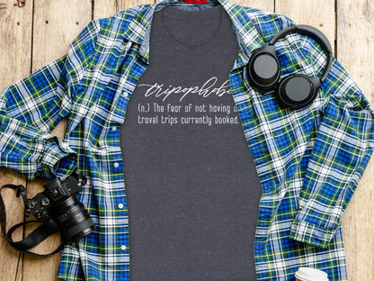 Tripophobia Definition The Fear Of Travel Trips T-Shirt T-Shirt - Outdoor & Adventure Collection - Mile Marker 16 Gear by Cloud 16 Clothing Co.