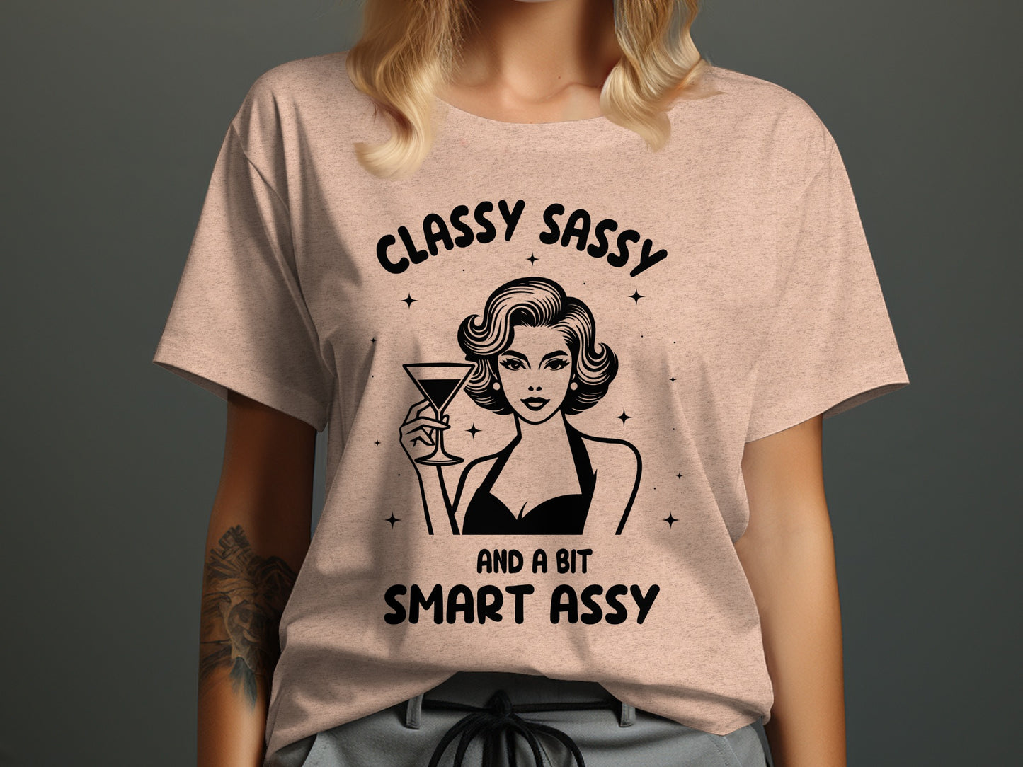 Classy Sassy and a Bit Smart Assy Graphic Tee