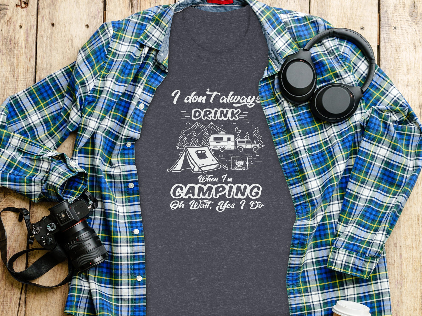 I Don't Always Drink When Camping Camping T-Shirt T-Shirt - Outdoor & Adventure Collection - Mile Marker 16 Gear by Cloud 16 Clothing Co.