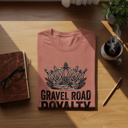 Gravel Road Royalty: Backcountry Outpost Shirt: Coral t-shirt with a crown graphic and "Gravel Road Royalty" text.