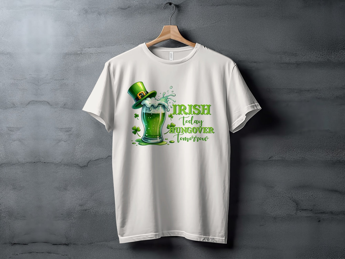 Irish Today Hungover Tomorrow T-Shirt