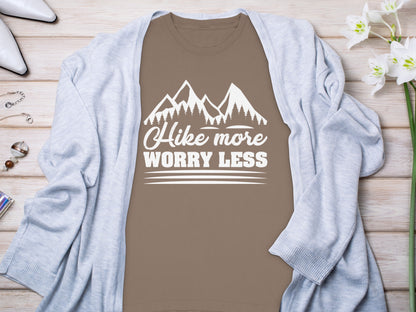 Hike More Worry Less Graphic Tee for Outdoor Enthusiasts