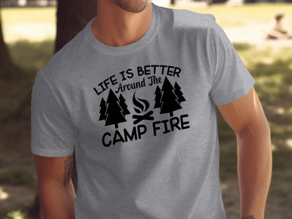 Life Is Better Around the Camp Fire Graphic Design T-Shirt T-Shirt - Outdoor & Adventure Collection - Mile Marker 16 Gear by Cloud 16 Clothing Co.