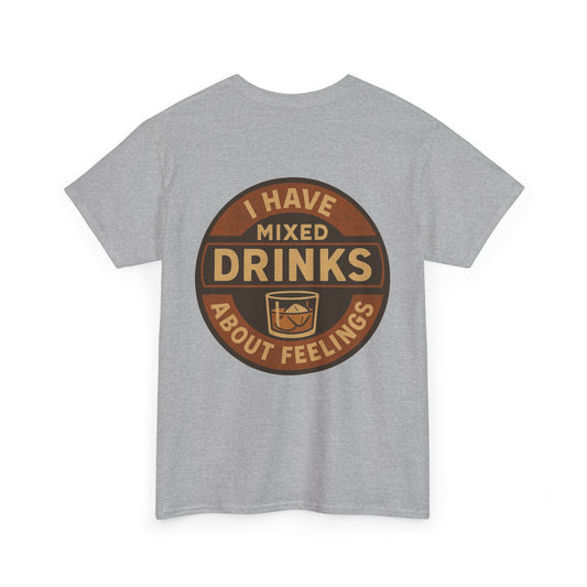 Scrappy Malone's Bar - Mixed Drinks & Feelings Unisex T-Shirt - Funny Bar Humor Tee