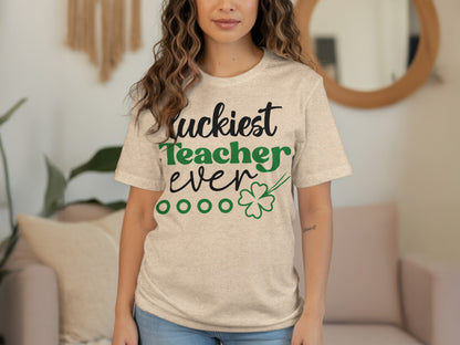 Luckiest Teacher Ever St. Patrick's Day Shirt
