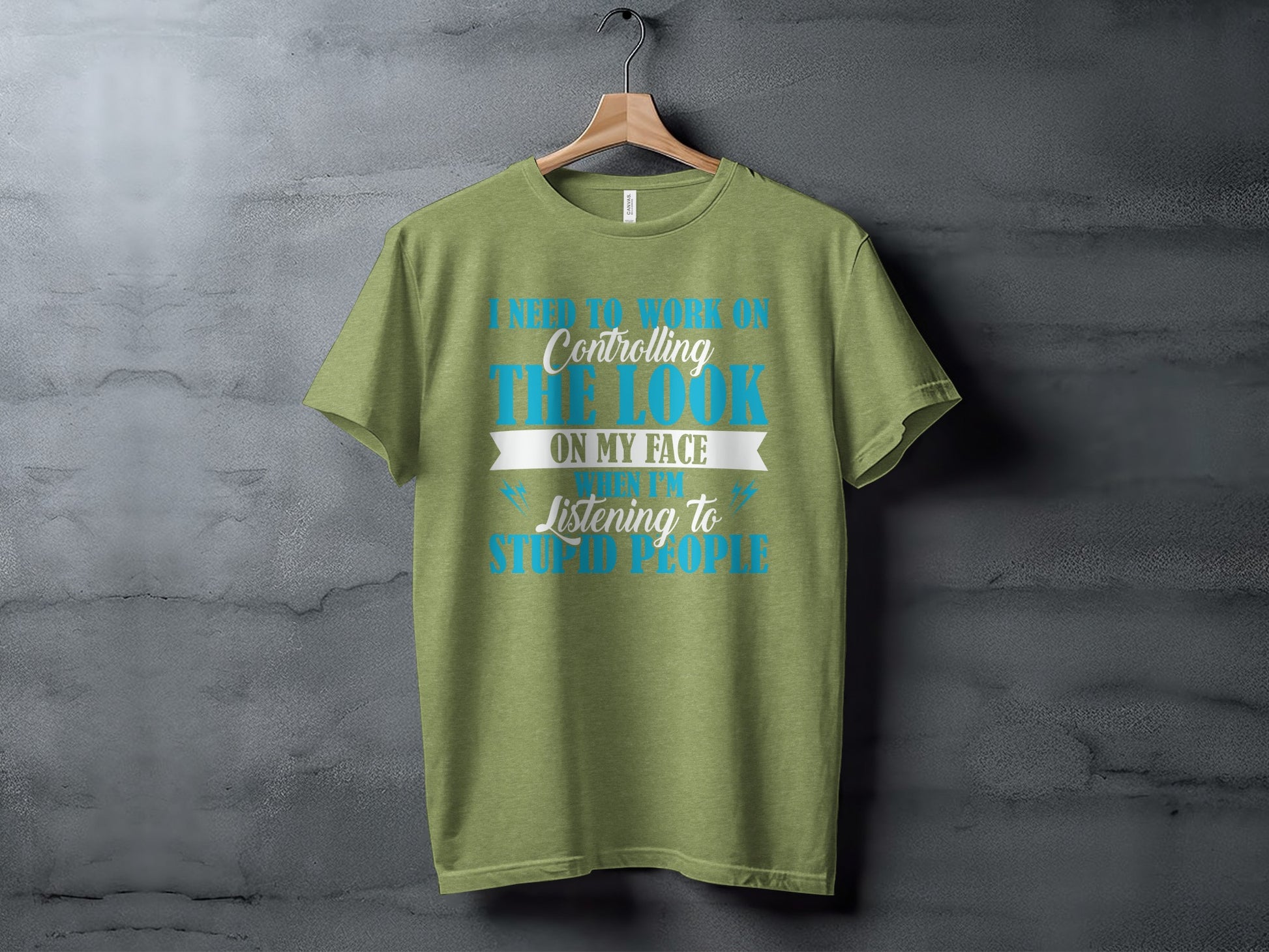 Controlling The Look On My Face Listening To People T-shirt