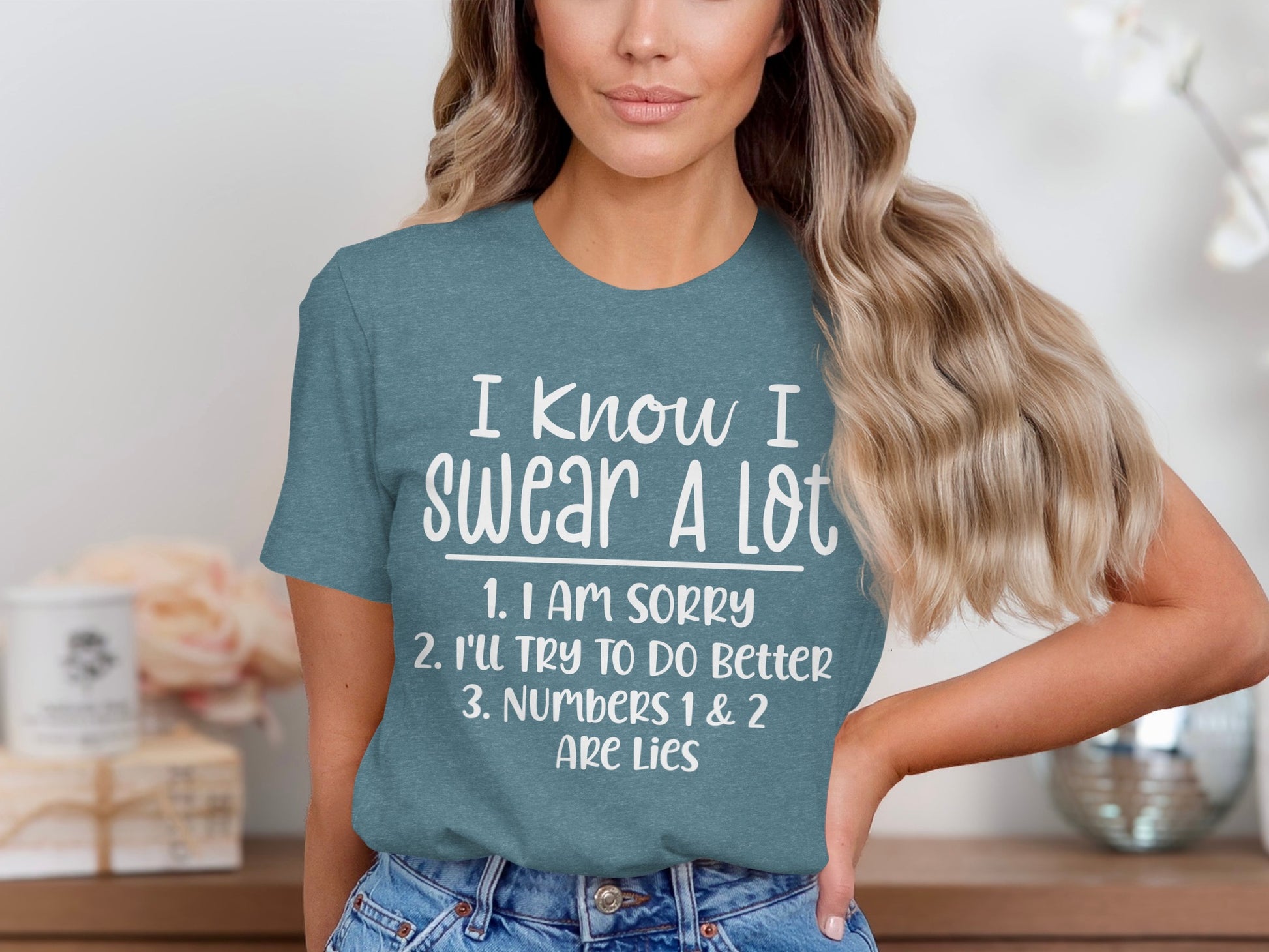 I Know I Swear a Lot Funny Graphic Tee Shirt