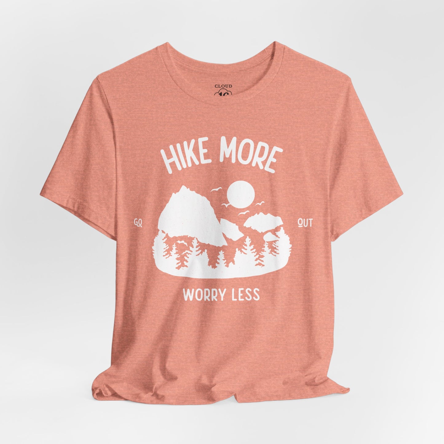 Hike More Worry Less T-Shirt - Outdoor Adventure Tee for Nature Lovers