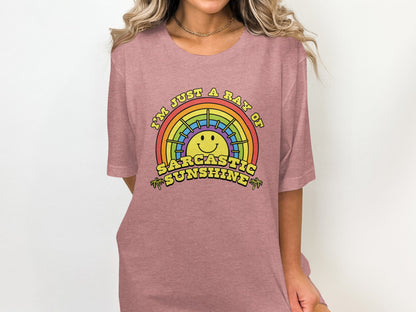 Funny I'm Just a Ray of Sarcastic Sunshine Shirt