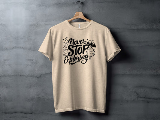 Never Stop Exploring Mountain Adventure Outdoors T-Shirt T-Shirt - Outdoor & Adventure Collection - Mile Marker 16 Gear by Cloud 16 Clothing Co.