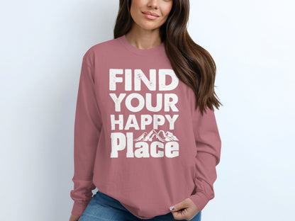 Find Your Happy Place Inspirational Typography Shirt