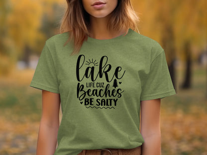 Lake Life Cuz Beaches Be Salty Design For Beach Lovers T-Shirt T-Shirt - Outdoor & Adventure Collection - Mile Marker 16 Gear by Cloud 16 Clothing Co.