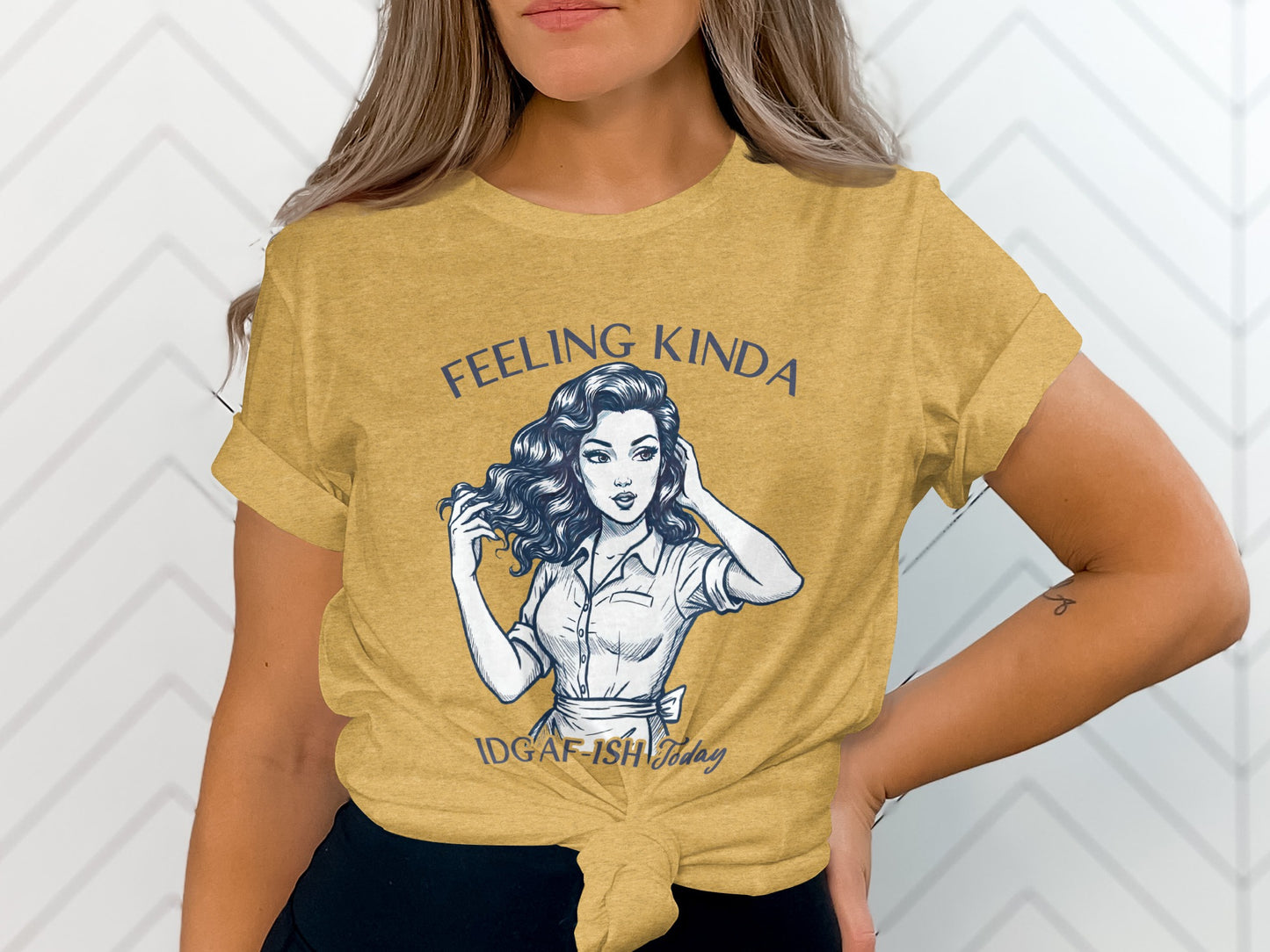 Feeling Kinda IDGAF-ISH Today Graphic T-Shirt