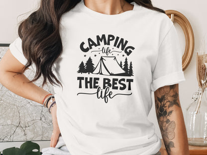 Camping Life The Best Life Outdoor Adventure T-Shirt T-Shirt - Outdoor & Adventure Collection - Mile Marker 16 Gear by Cloud 16 Clothing Co.