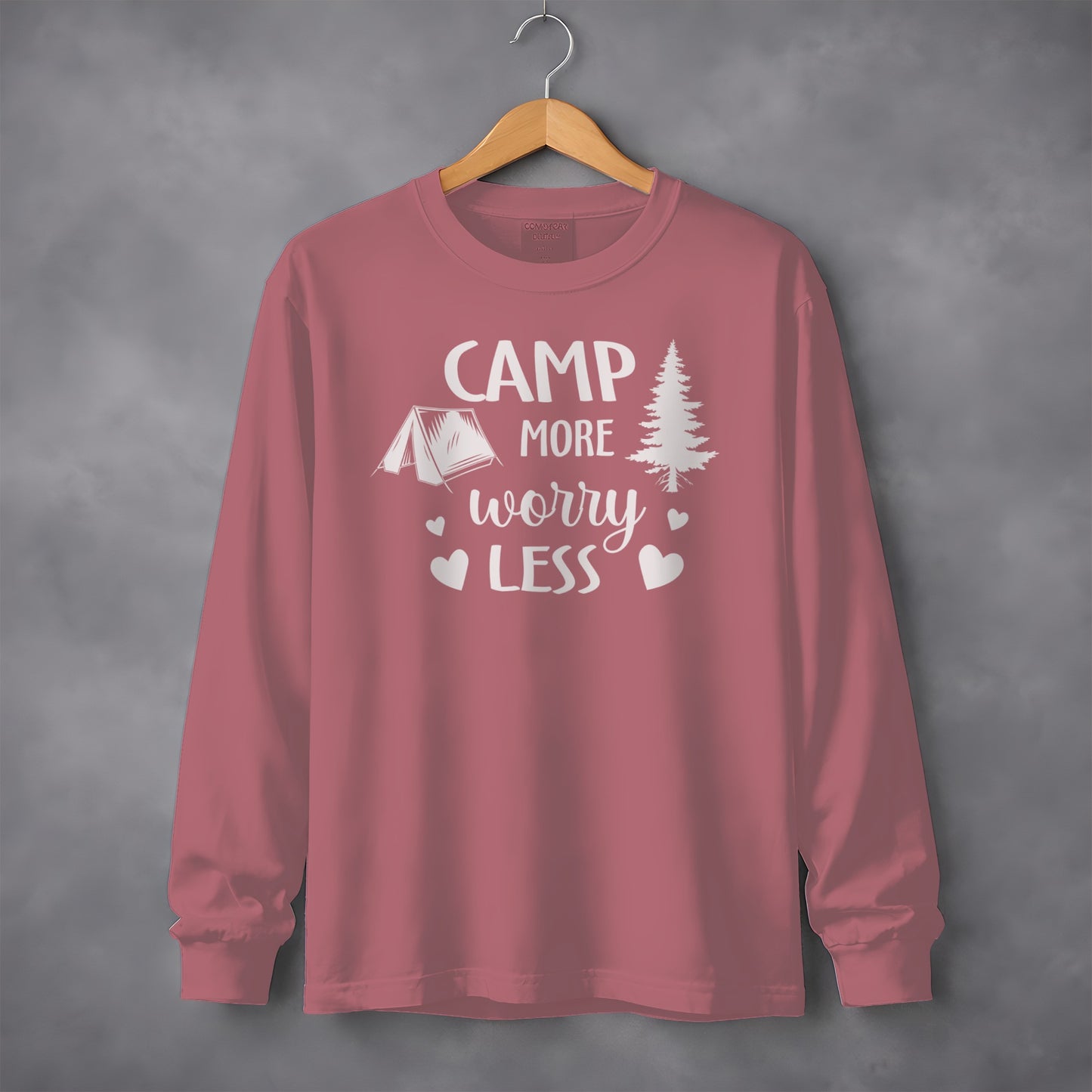 Camp More Worry Less Long Sleeve Shirt
